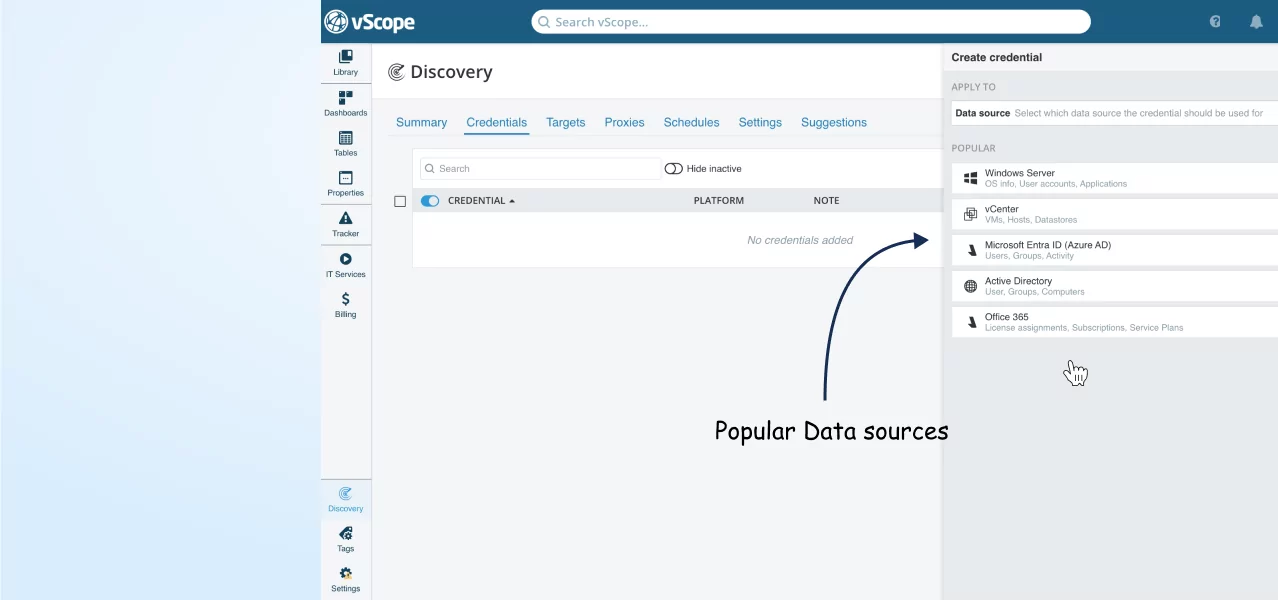 Popular data sources in vScope Discovery Manager